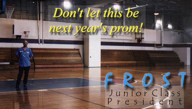 Junior Class Poster: Prom